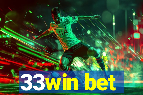 33win bet